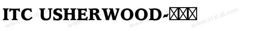 ITC USHERWOOD字体转换